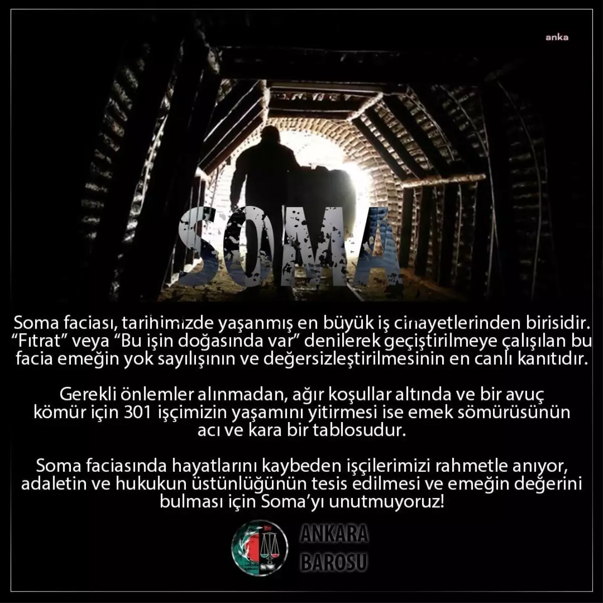 Ankara Barosu: 'Soma Faciası Tarihimizde Yaşanmış En Büyük İş Cinayetlerinden Birisidir'