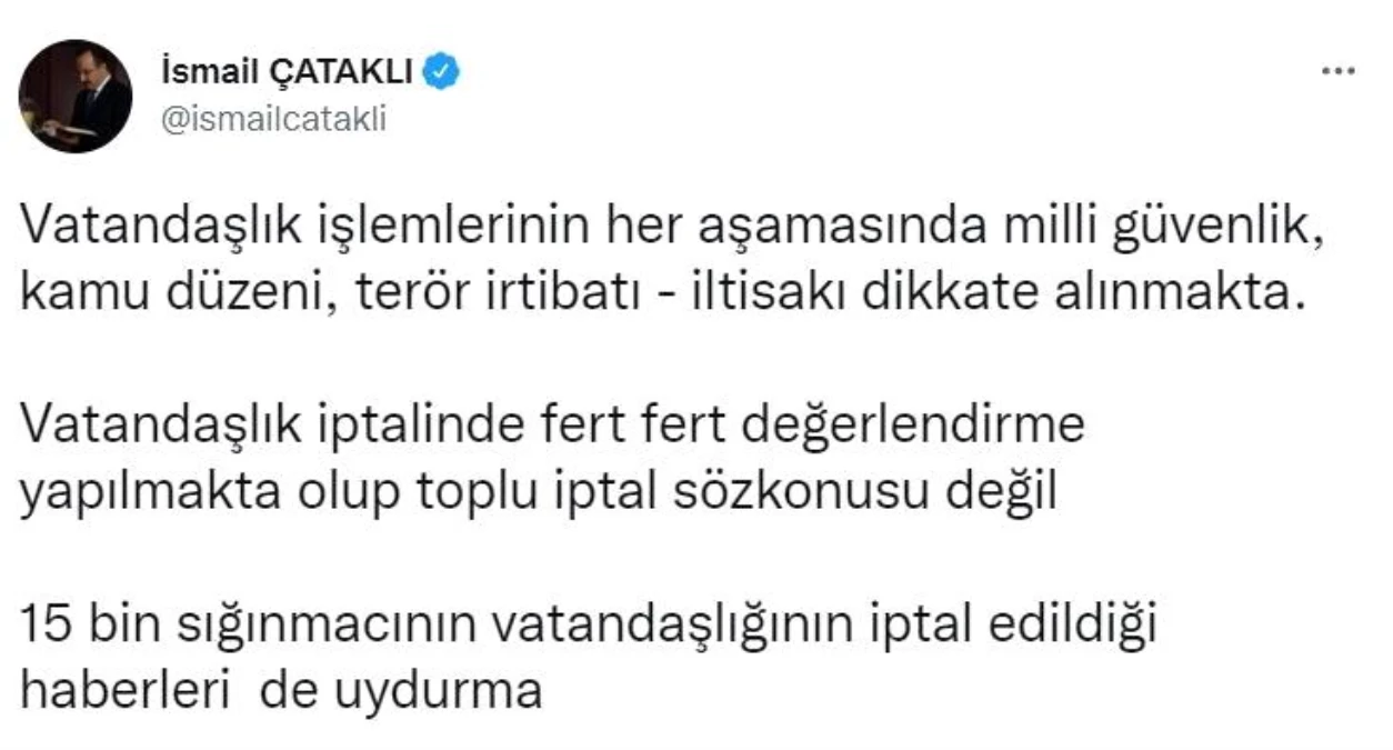 İçişleri Bakanlığı Sözcüsü Çataklı: "15 bin sığınmacının vatandaşlığının iptal edildiği haberleri uydurma"