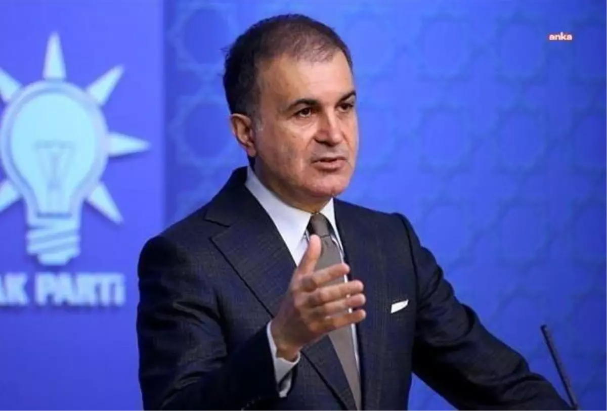 Ömer Çelik: 'Türkiye NATO'nun Genişlemesine Karşı Değil. Problem Terör Örgütlerine Verdikleri Destekle İlgilidir'