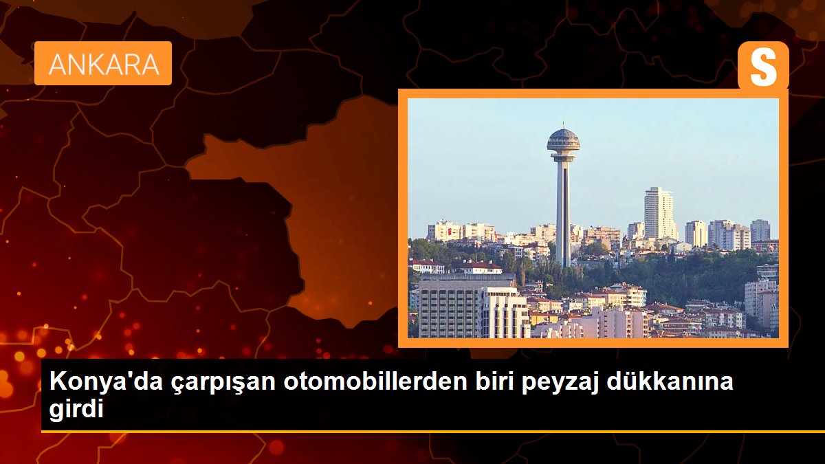 Konya\'da çarpışan otomobillerden biri peyzaj dükkanına girdi