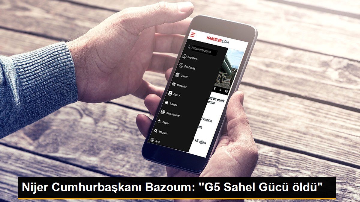 Nijer Cumhurbaşkanı Bazoum: "G5 Sahel Gücü öldü"