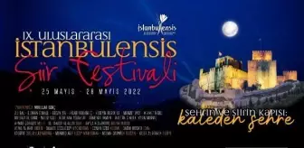 '9. Uluslararası İstanbulensis Şiir Festivali' 25 Mayıs'ta başlayacak