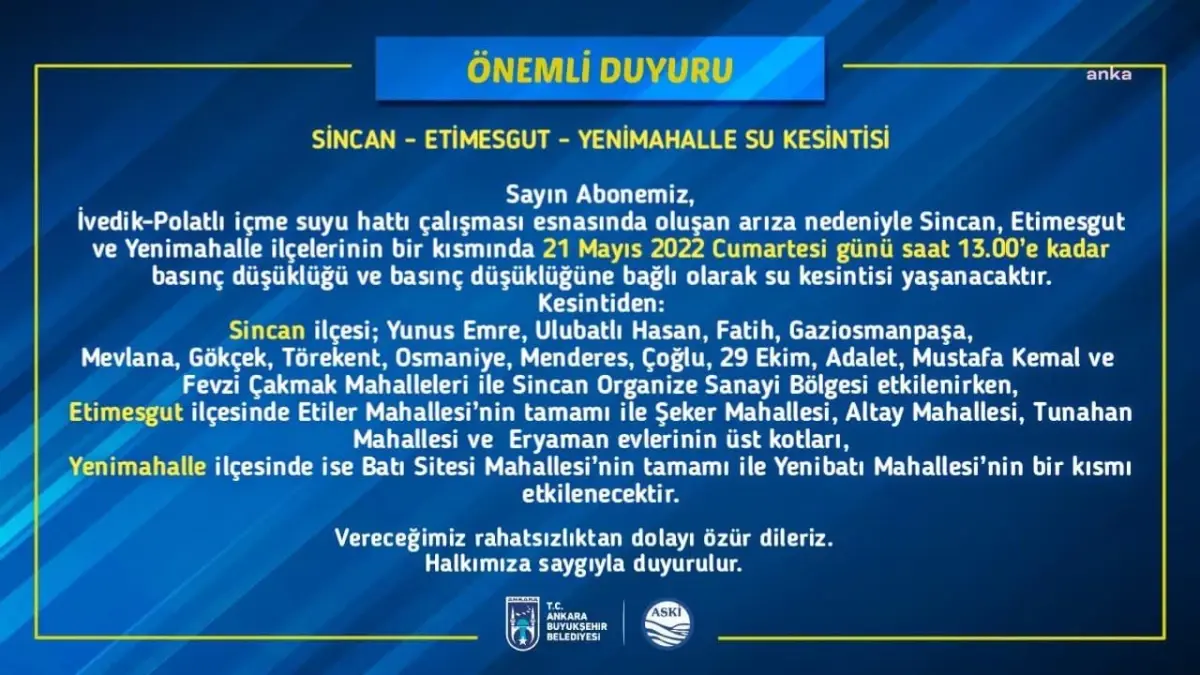 Aski: Sincan, Etimesgut, Yenimalle İlçelerinin Bir Kısmında Su Kesintisi Yaşanacaktır