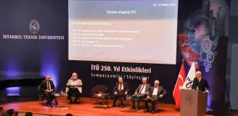 İTÜ'de 'Türkiye'de Mühendislik ve Mimarlığın 250 Yılı' konuşuldu