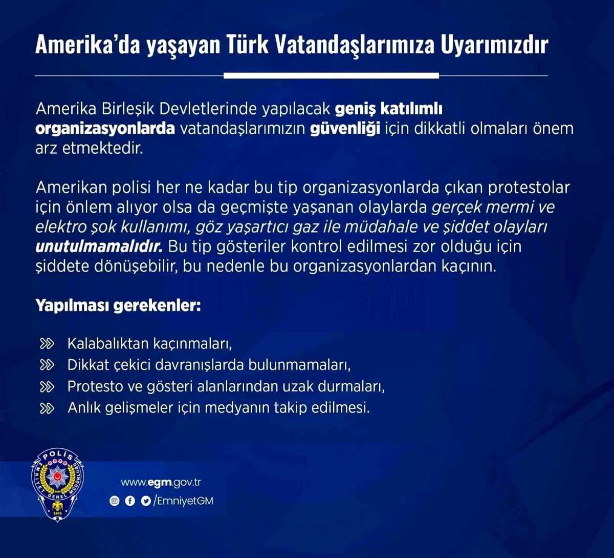 Emniyet Genel Müdürlüğünden ABD\'de yaşayan Türk vatandaşlarına uyarı