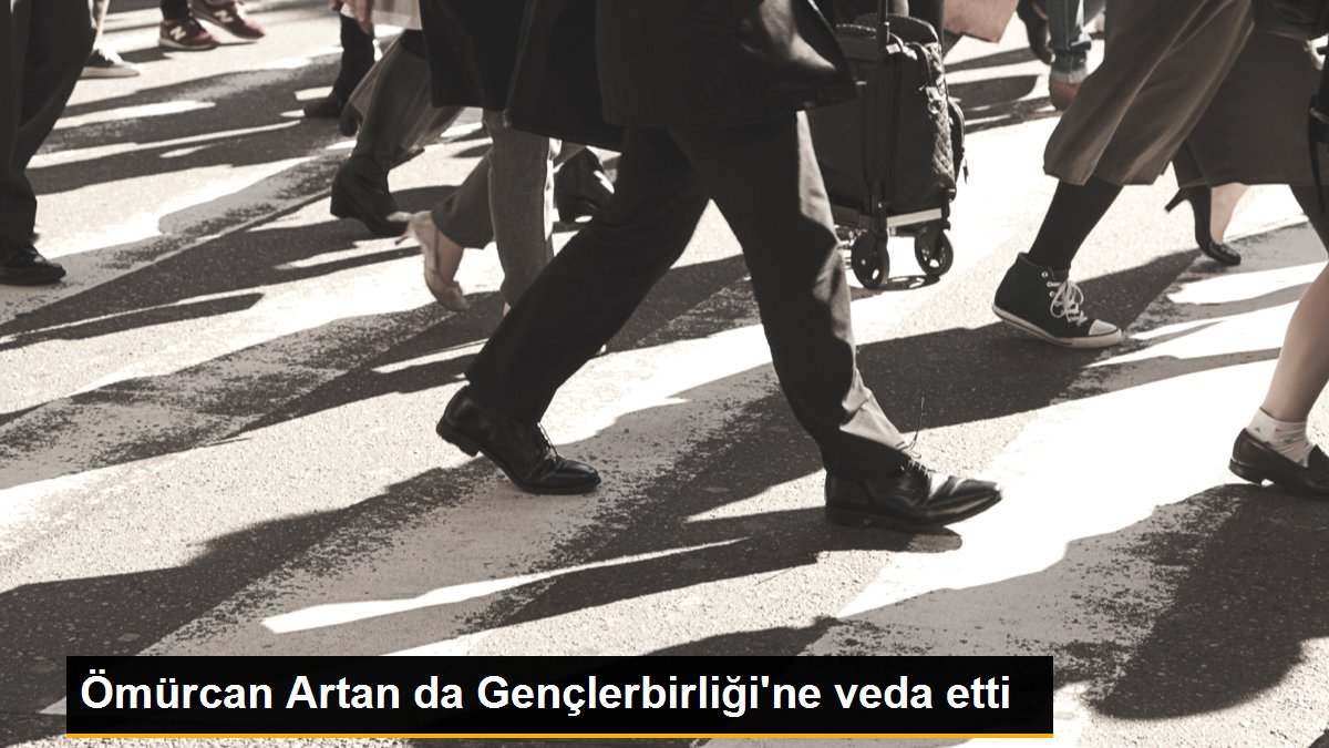 Ömürcan Artan da Gençlerbirliği\'ne veda etti