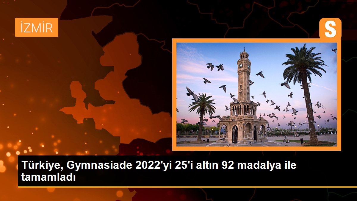 Türkiye, Gymnasiade 2022\'yi 25\'i altın 92 madalya ile tamamladı