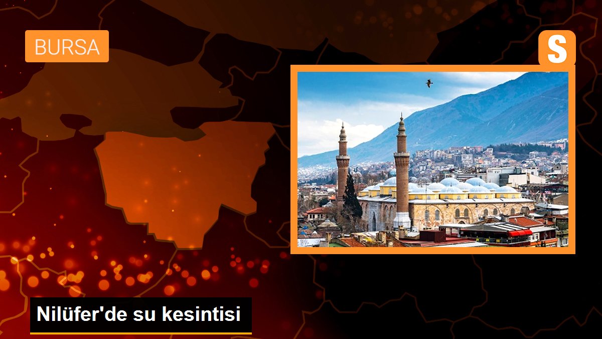 Nilüfer\'de su kesintisi