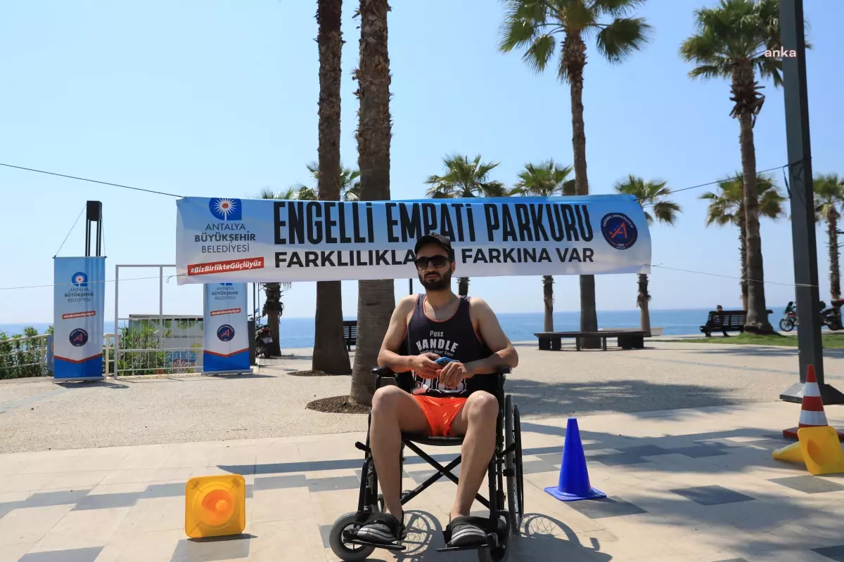 Antalya Büyükşehir'den Empati Parkuru