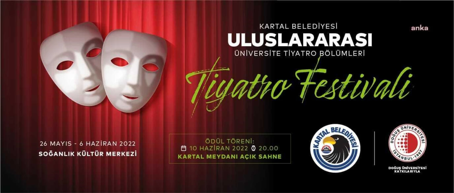 Uluslararası Üniversite Tiyatro Bölümleri Festivali Kartal\'da Başlıyor