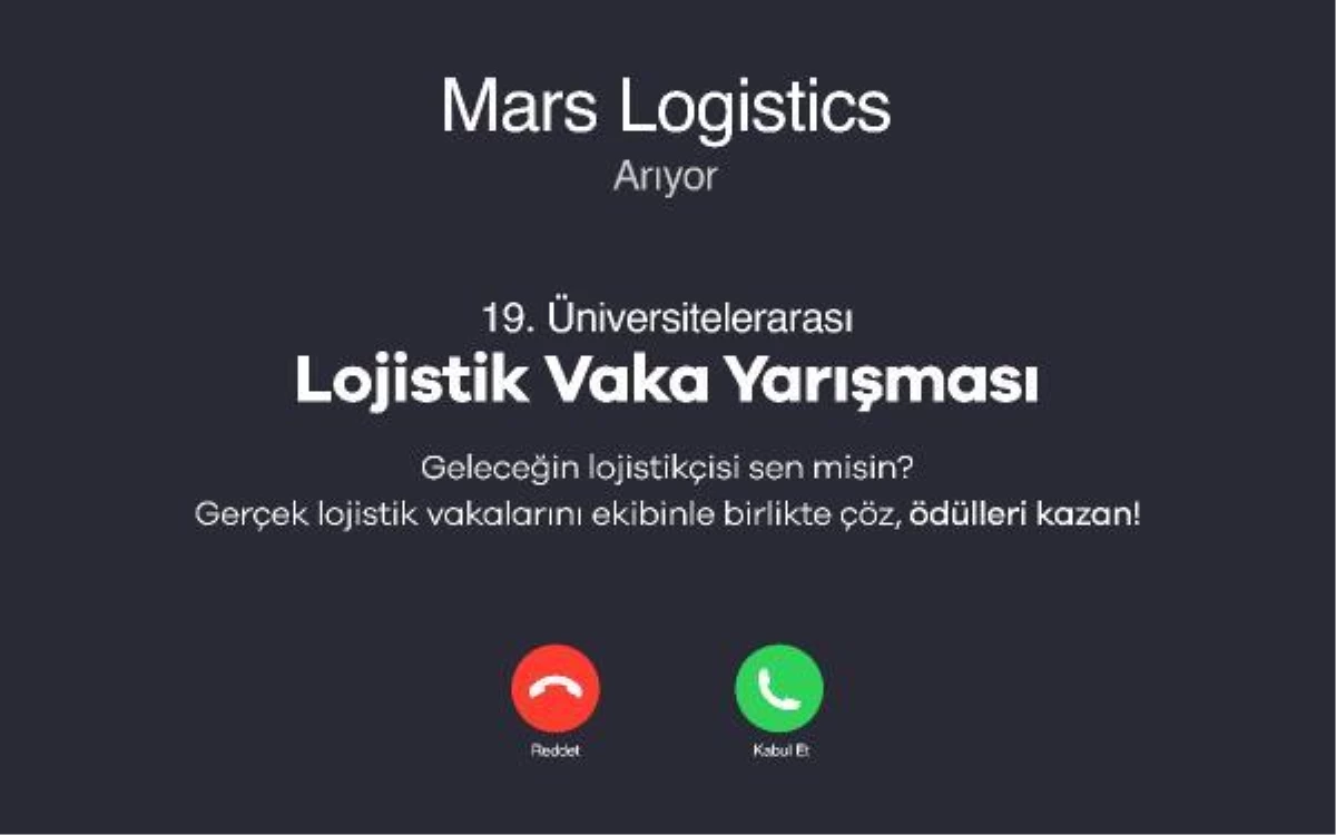 19. Üniversitelerarası Lojistik Vaka Yarışması finalistleri belli oldu