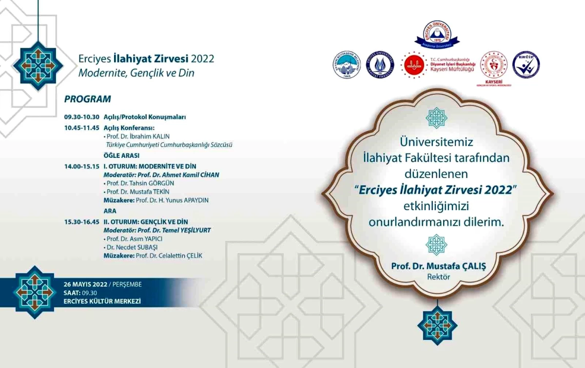Cumhurbaşkanlığı Sözcüsü Prof. Dr. İbrahim Kalın, ERÜ\'de konferans verecek