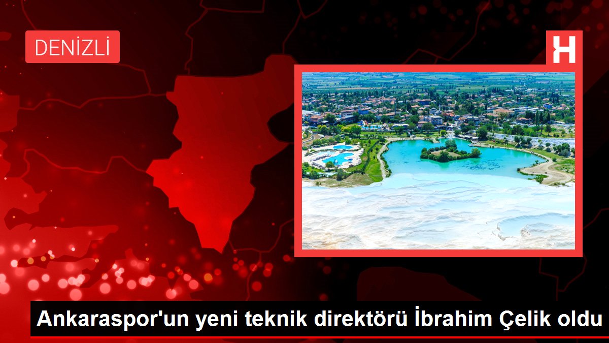 Ankaraspor'un yeni teknik direktörü İbrahim Çelik oldu