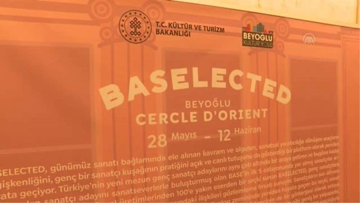 "BASELECTED" sergisi, yarın Beyoğlu Kültür Yolu Festivali\'nde sanatseverle buluşacak