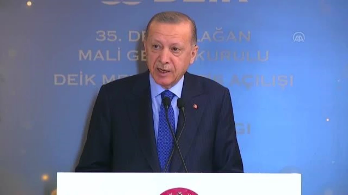 Cumhurbaşkanı Erdoğan: "Biz çareyi üretimde, ihracatta arıyoruz, bu yolda devam edeceğiz"