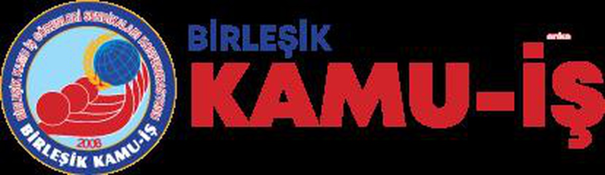 Birleşik Kamu-İş: "Enflasyon Farkları Maaşlara Aylık Olarak Yansıtılmalıdır"