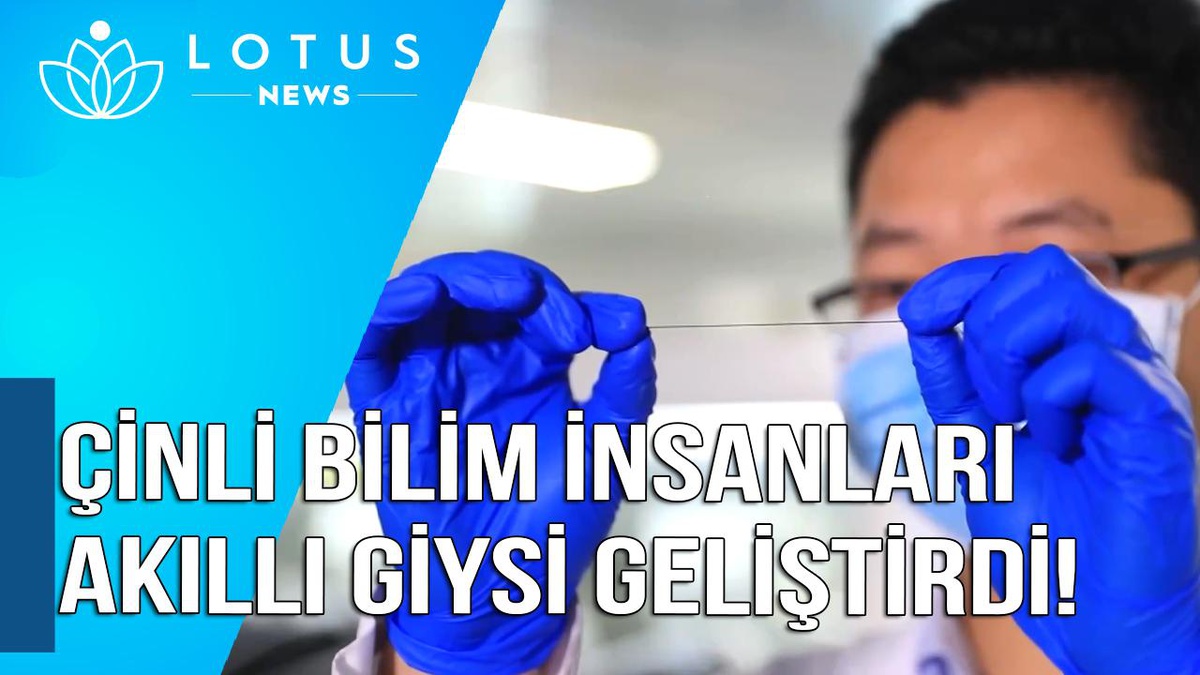 Video: Çinli Bilim İnsanları Sağlık İzlemesi İçin Akıllı Giysiler Geliştirdi