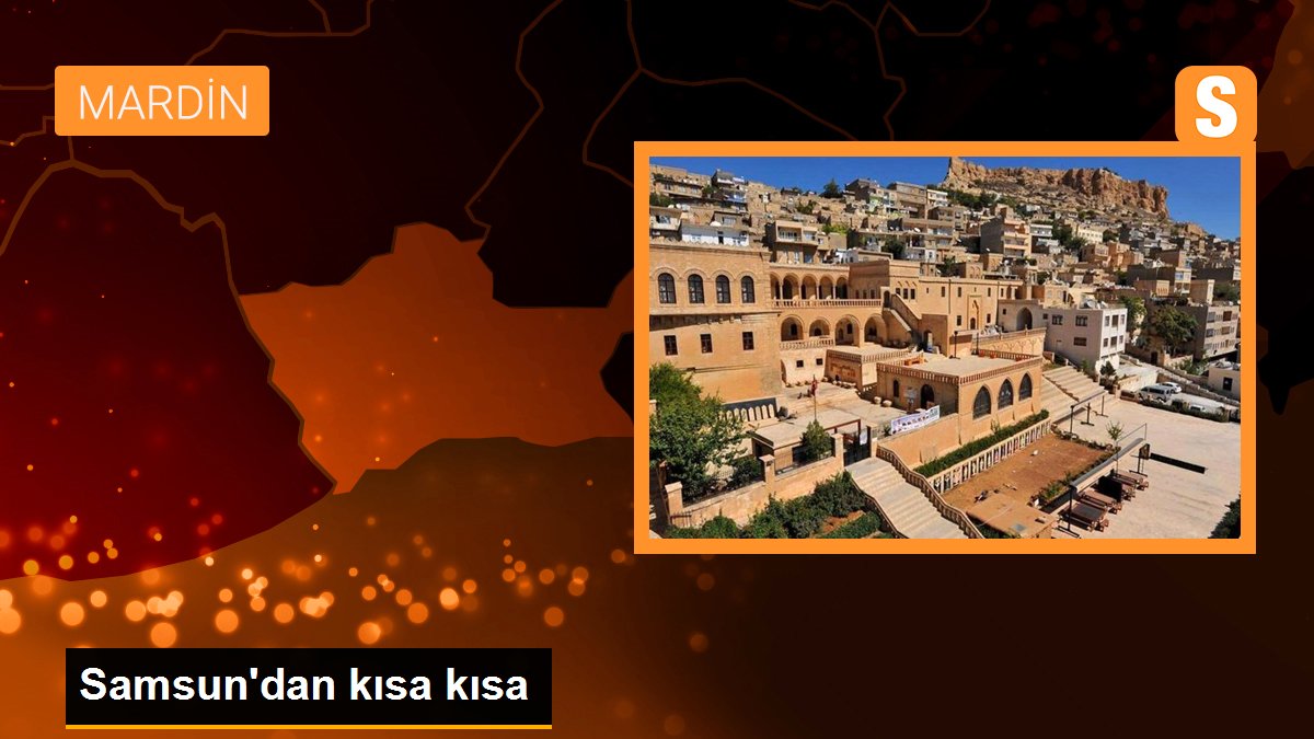 Samsun\'dan kısa kısa