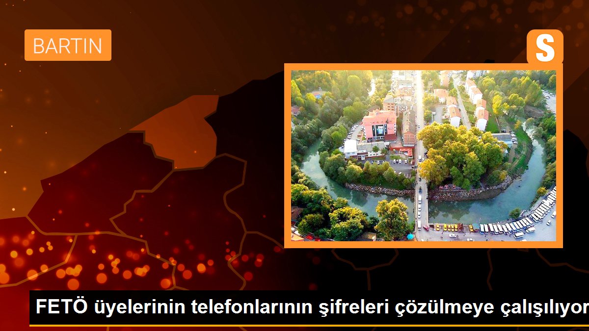 FETÖ üyelerinin telefonlarının şifreleri çözülmeye çalışılıyor