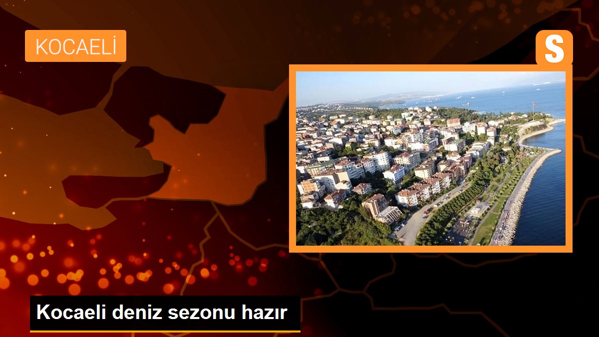 Kocaeli deniz sezonu hazır