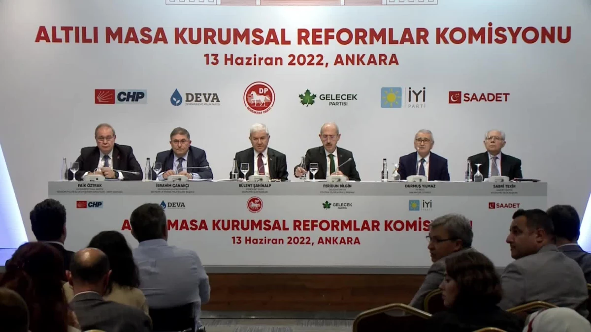 Altı Siyasi Partinin "Kurumsal Reformlar Komisyonu Toplandı... Komisyondan Erdoğan\'a: "Yaptıklarımız Yapacaklarımızın Teminatıdır"