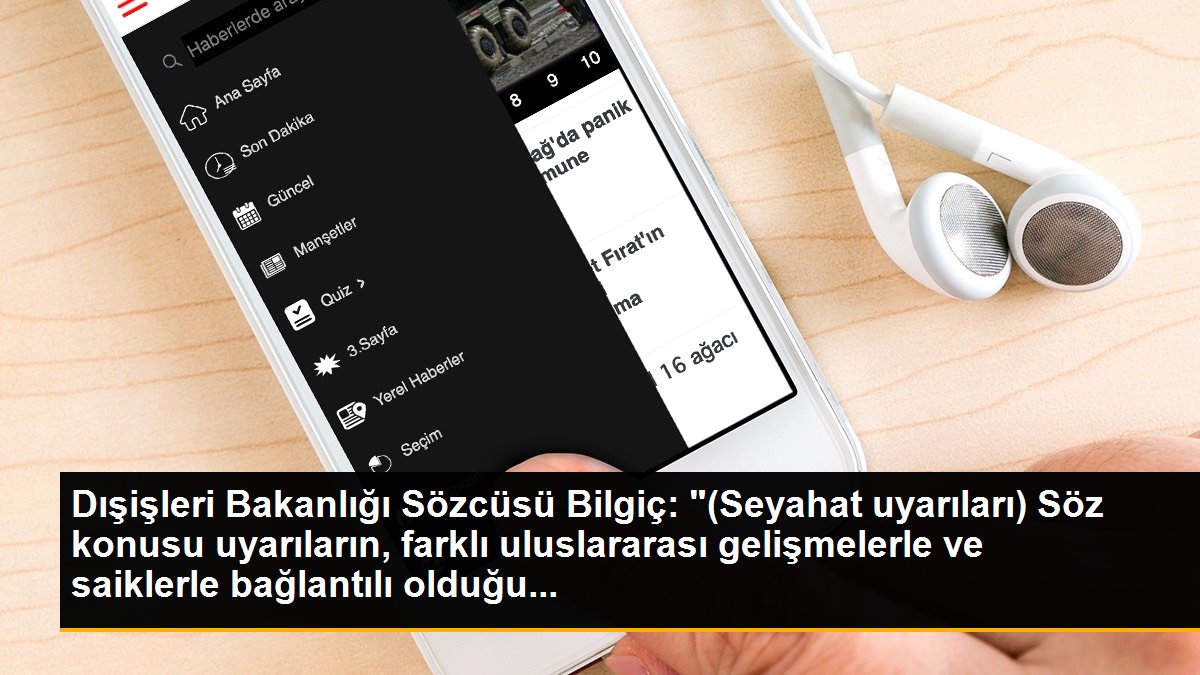 Dışişleri\'nden bazı ülkelerin seyahat uyarılarına ilişkin açıklama Açıklaması