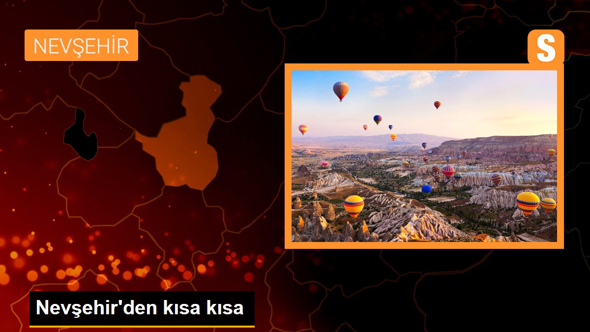 Nevşehir\'den kısa kısa