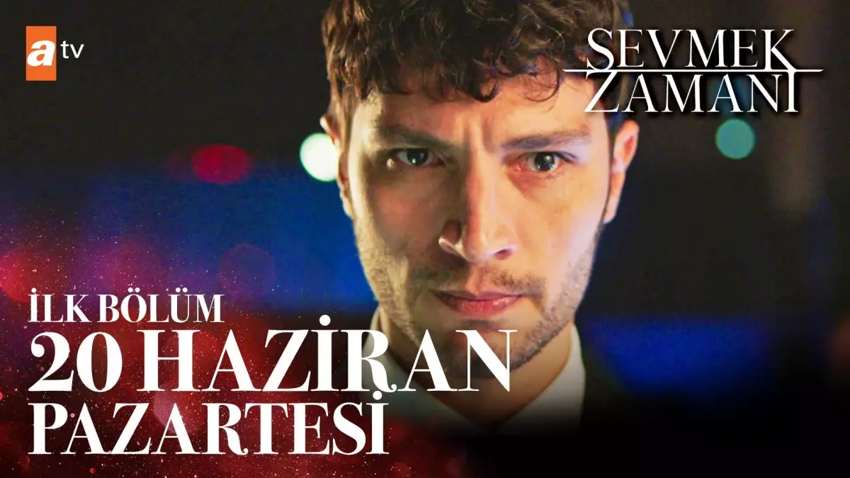 Sevmek Zamanı 1. Bölüm Fragmanı | 20 Haziran Pazartesi