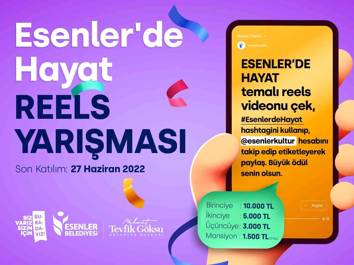 \'Esenler\'de Hayat\' reels yarışması başlıyor
