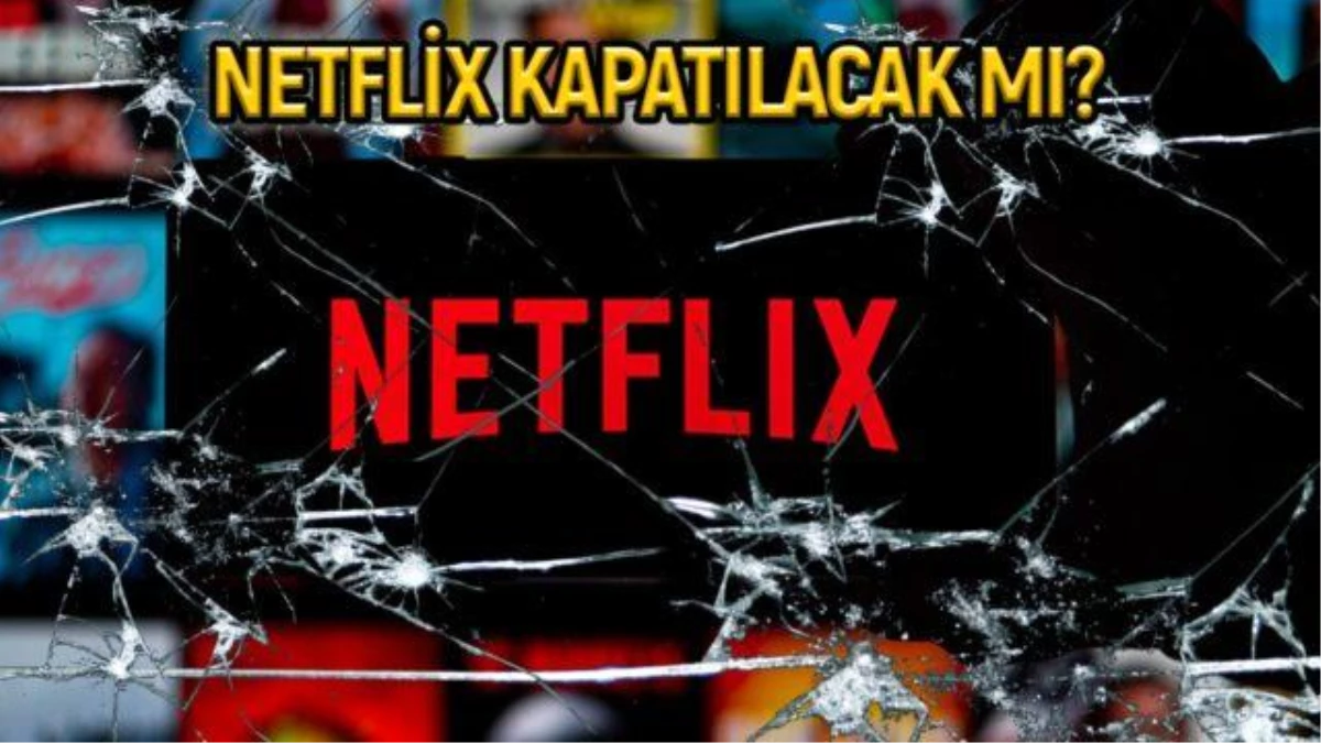 Tartışmalar büyüyor! Netflix kapatılacak mı?