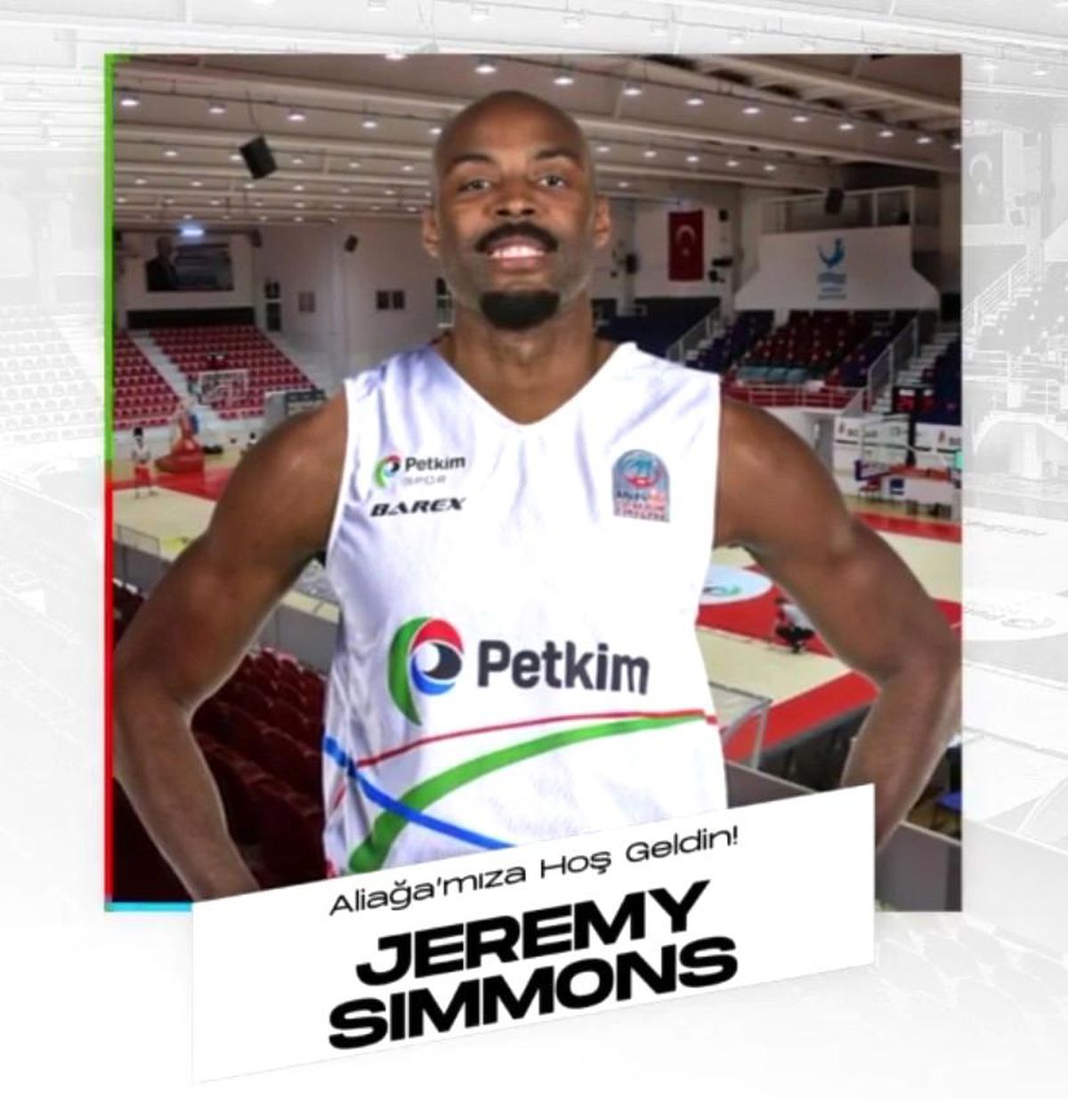 Son dakika haber | Aliağa Petkimspor, Jeremy Simmons\'u transfer etti