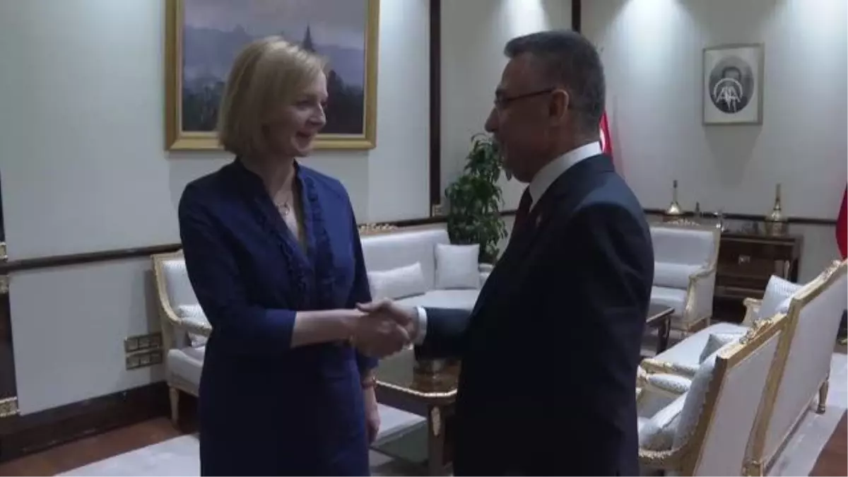 Cumhurbaşkanı Yardımcısı Oktay, İngiltere Dışişleri Bakanı Truss'ı kabul etti