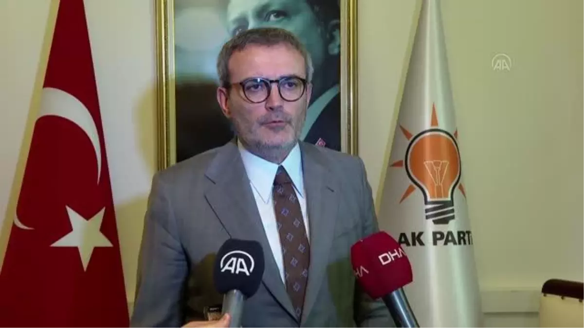 Mahir Ünal: 'Sayın Cumhurbaşkanımıza dönük saldırıları tam anlamıyla anti siyaset niteliği taşıyor'