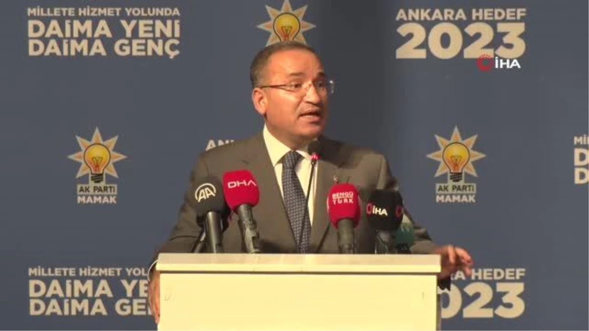 Adalet Bakanı Bozdağ: "Adayımız Cumhurbaşkanı Recep Tayyip Erdoğan\'dır, adaylığı yasaldır"