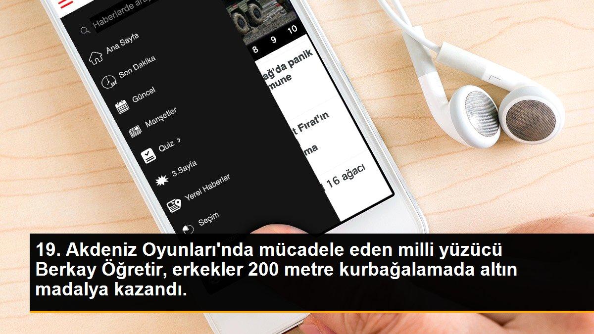 19. Akdeniz Oyunları\'nda mücadele eden milli yüzücü Berkay Öğretir, erkekler 200 metre kurbağalamada altın madalya kazandı.