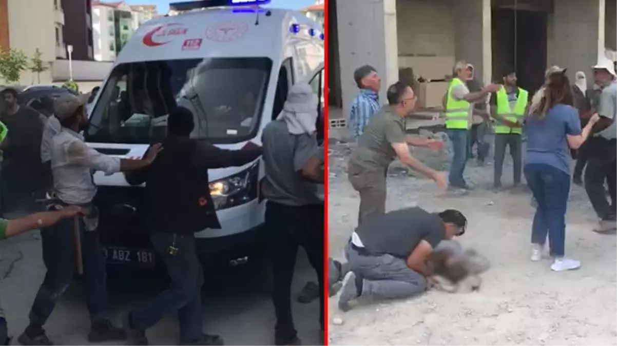 İnşaattan düşen işçiyi kurtarmaya gelen ambulansa saldırdılar! Sonu hiç iyi bitmedi