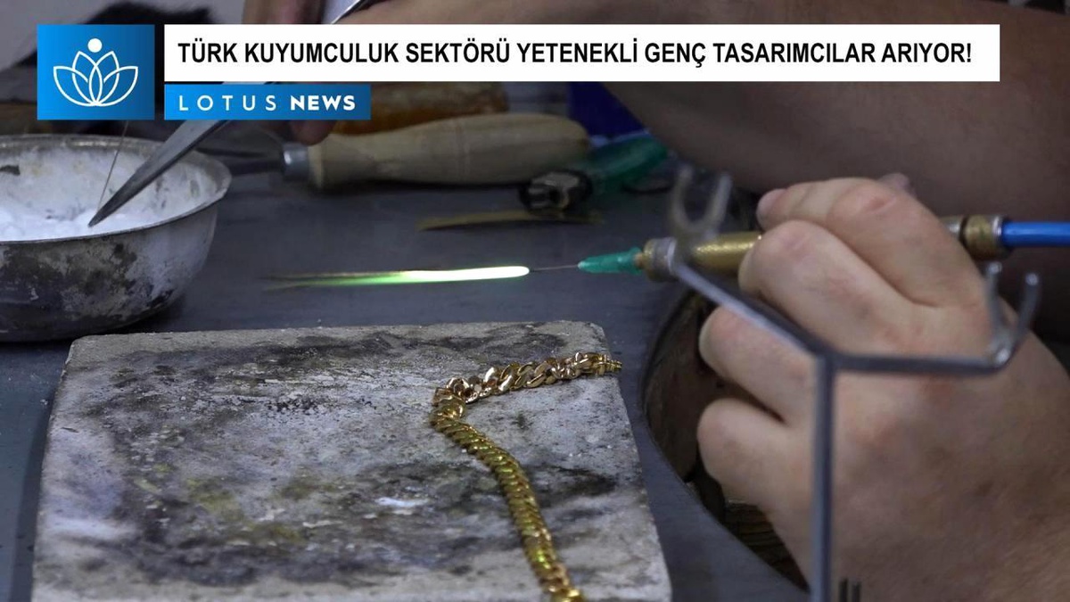 Video: Türk Kuyumculuk Sektörü Yetenekli Genç Tasarımcılarını Arıyor