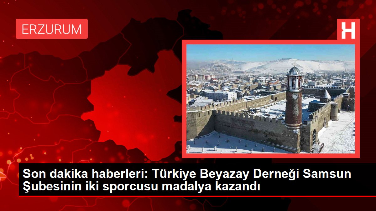 Son dakika haberleri: Türkiye Beyazay Derneği Samsun Şubesinin iki sporcusu madalya kazandı