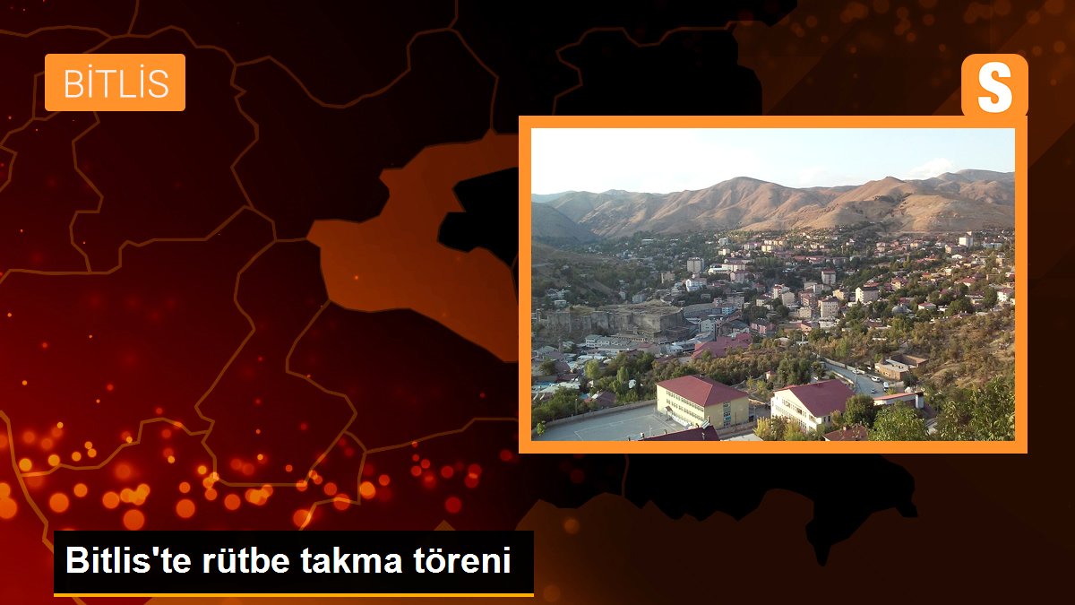 Bitlis\'te rütbe takma töreni