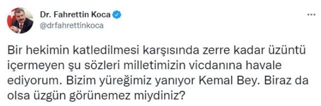 Konya'daki doktor cinayetinden hükümeti sorumlu tutan Klılıçdaroğlu'na Bakan Koca'dan jet yanıt: Biraz olsa üzgün görünemez miydin