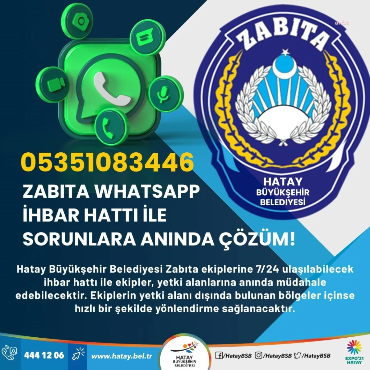 Son dakika: Hatay Büyükşehir Belediyesi Zabıtası, Whatsapp İhbar Hattı Oluşturdu