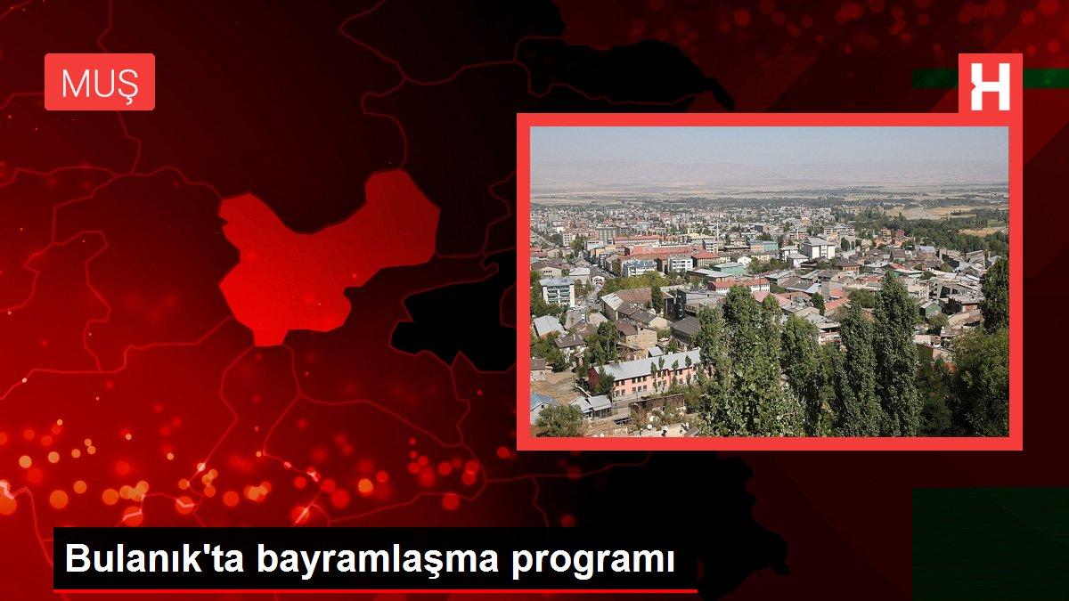 Bulanık'ta bayramlaşma programı