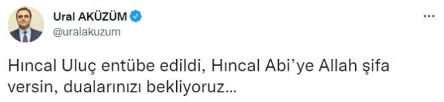 Yoğun bakıma kaldırılan Hıncal Uluç'un sağlık durumu kötüye gidiyor: Entübe edildi