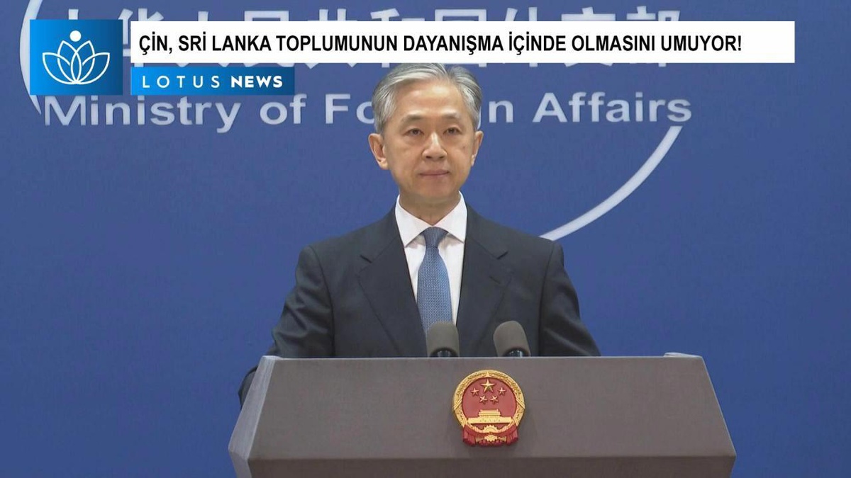 Çin, Sri Lanka Toplumunun Bu Zor Zamanlarda Dayanışma İçinde Olmasını Umuyor