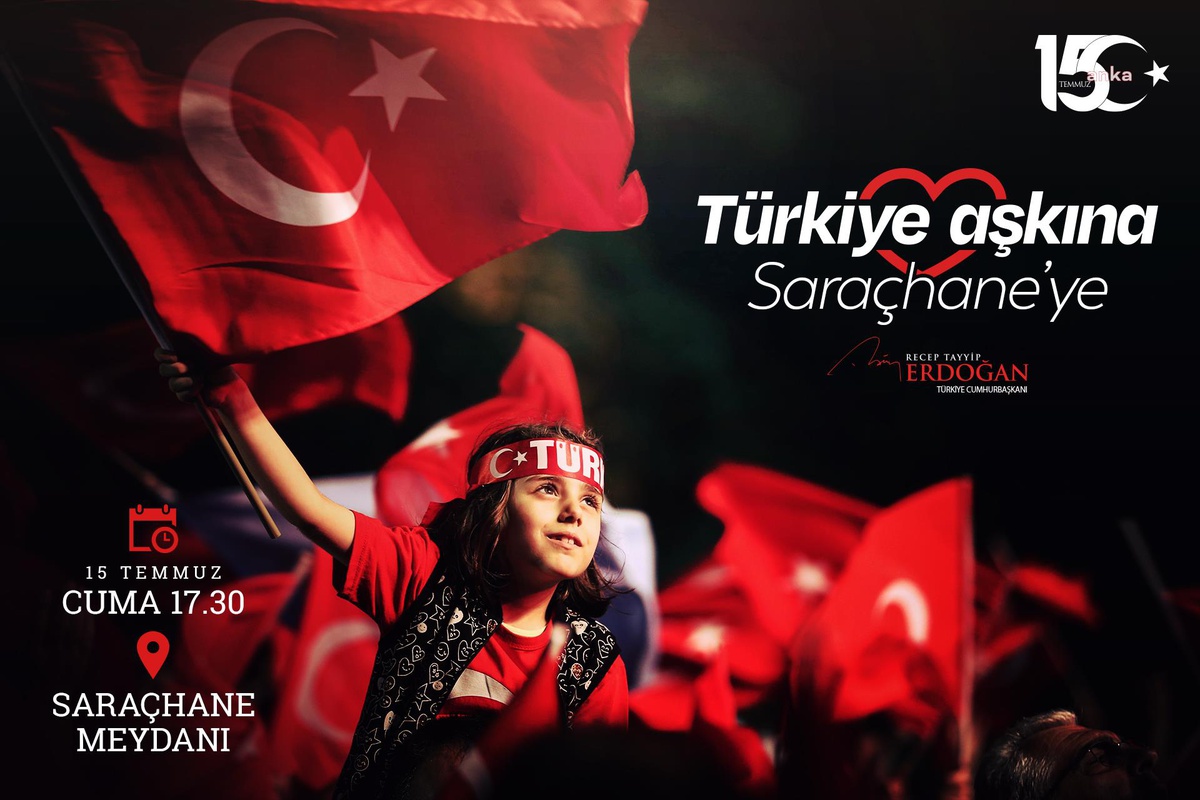 Cumhurbaşkanı Erdoğan: 15 Temmuz\'un Yıl Dönümünde İstanbul Saraçhane Meydanı\'nda Olacağız