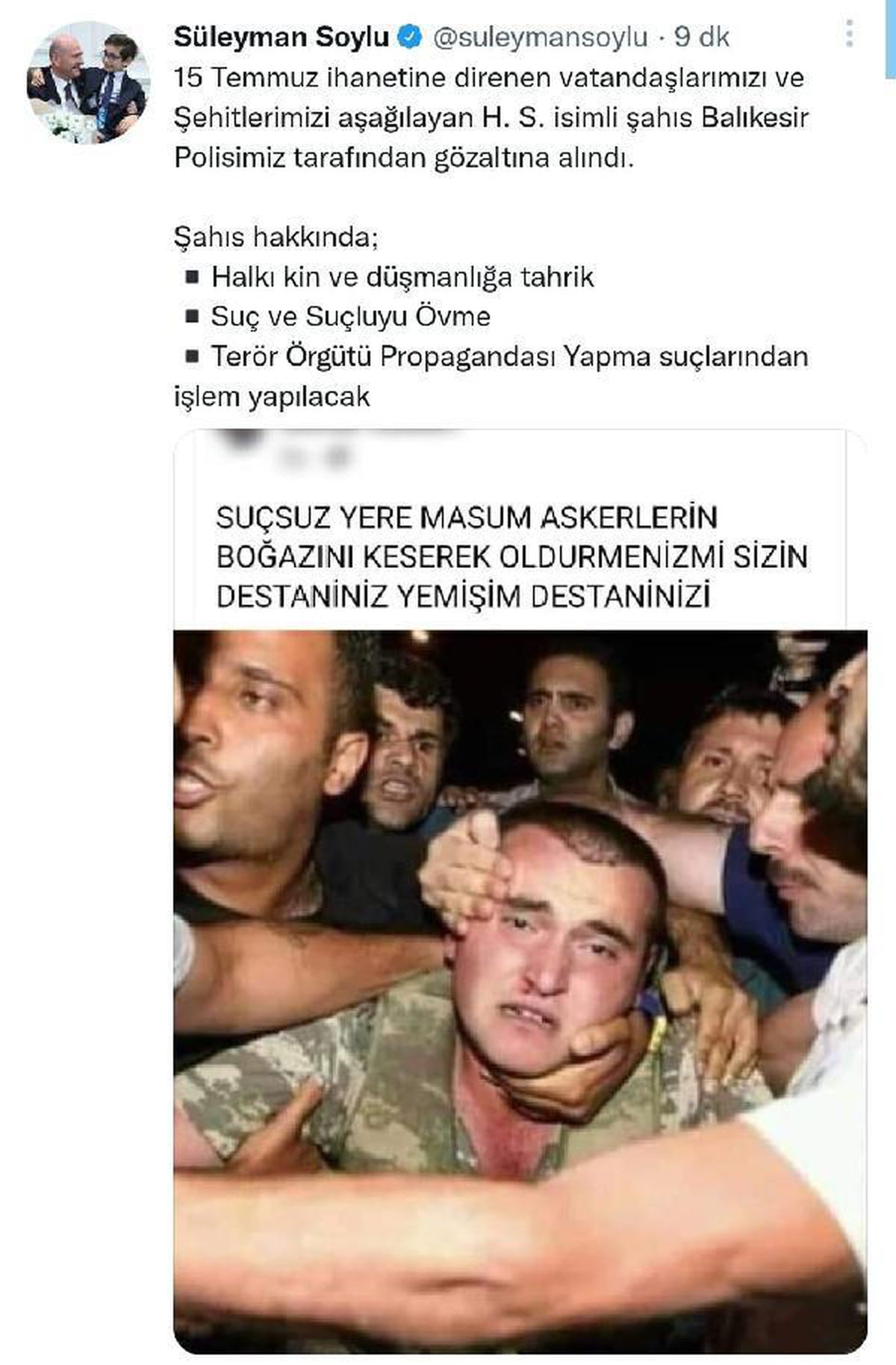 15 Temmuz ile ilgili vatandaşlarla şehitlere yönelik aşağılayıcı paylaşım yapan kişiye gözaltı