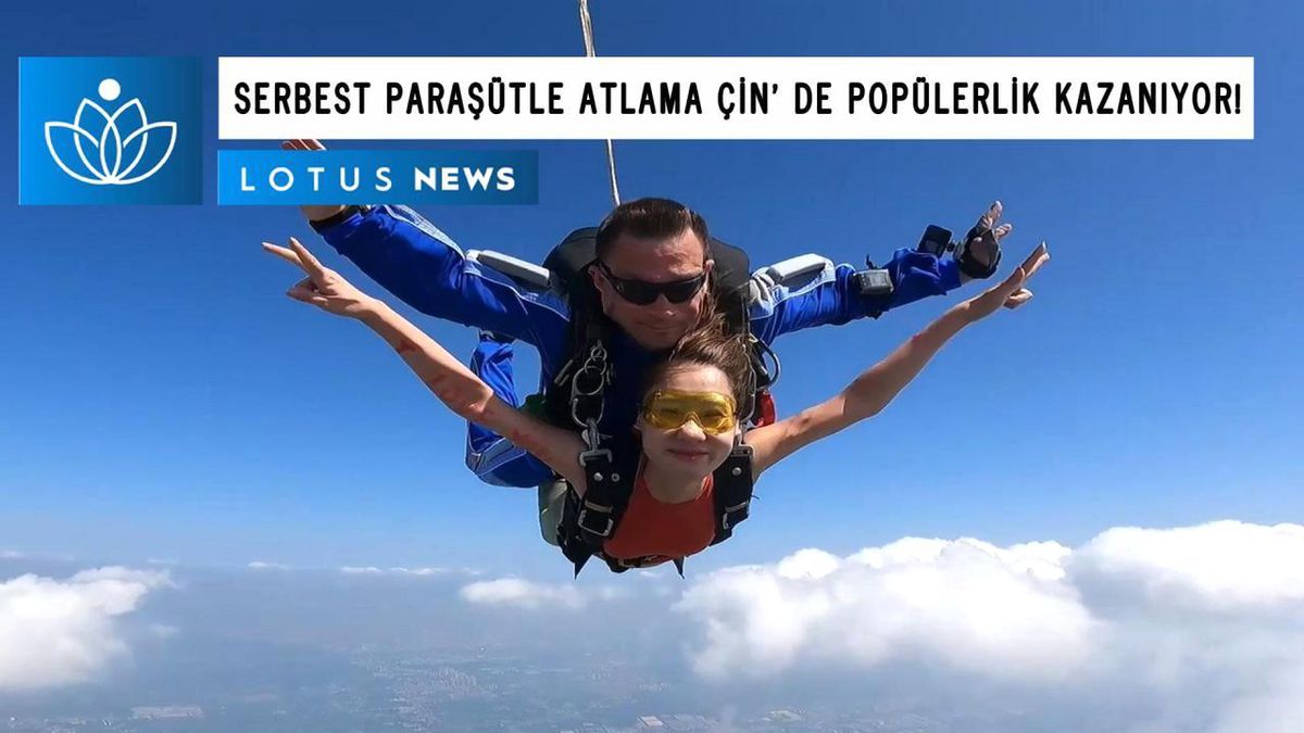 Video: Serbest Paraşütle Atlama Çin\'de Popülerlik Kazanıyor