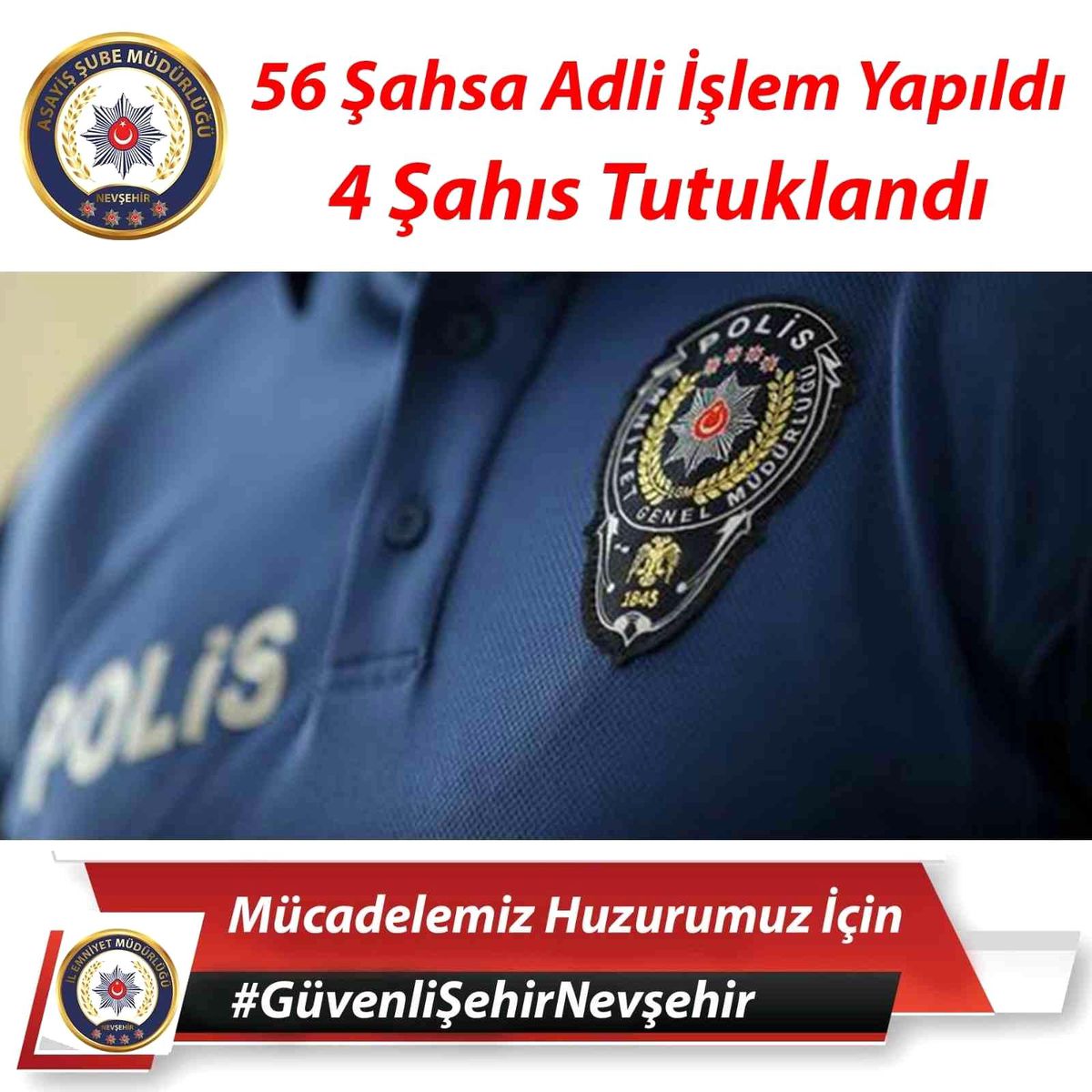 Nevşehir\'de bayram tatilinde 4 kişi tutuklandı