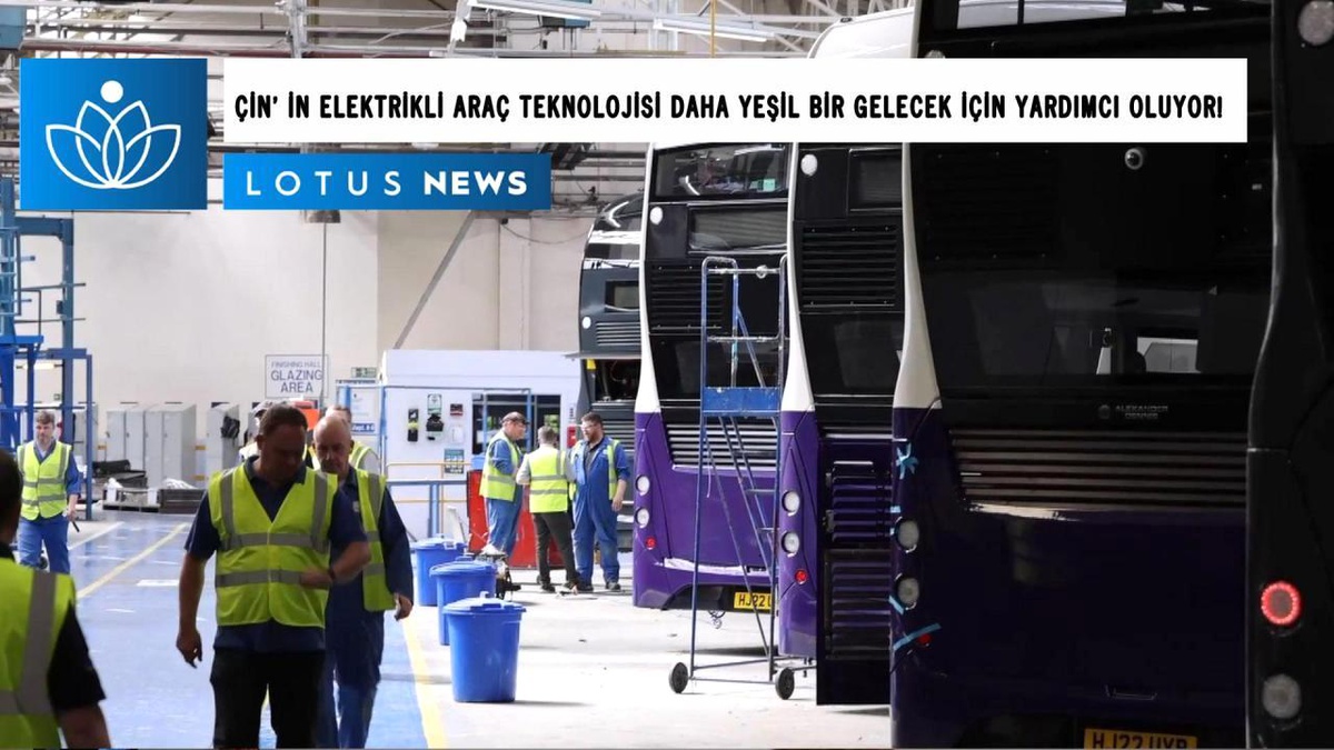 Video: Çin\'in Elektrikli Araç Teknolojisi İngiltere\'nin Daha Yeşil Bir Gelecek İnşa Etmesine Yardımcı Oluyor