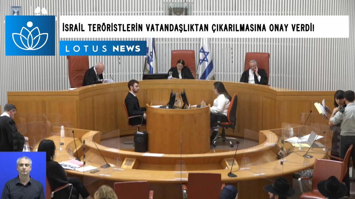 Video: İsrail Yüksek Mahkemesi "Teröristlerin" Vatandaşlıktan Çıkarılmasına Onay Verdi